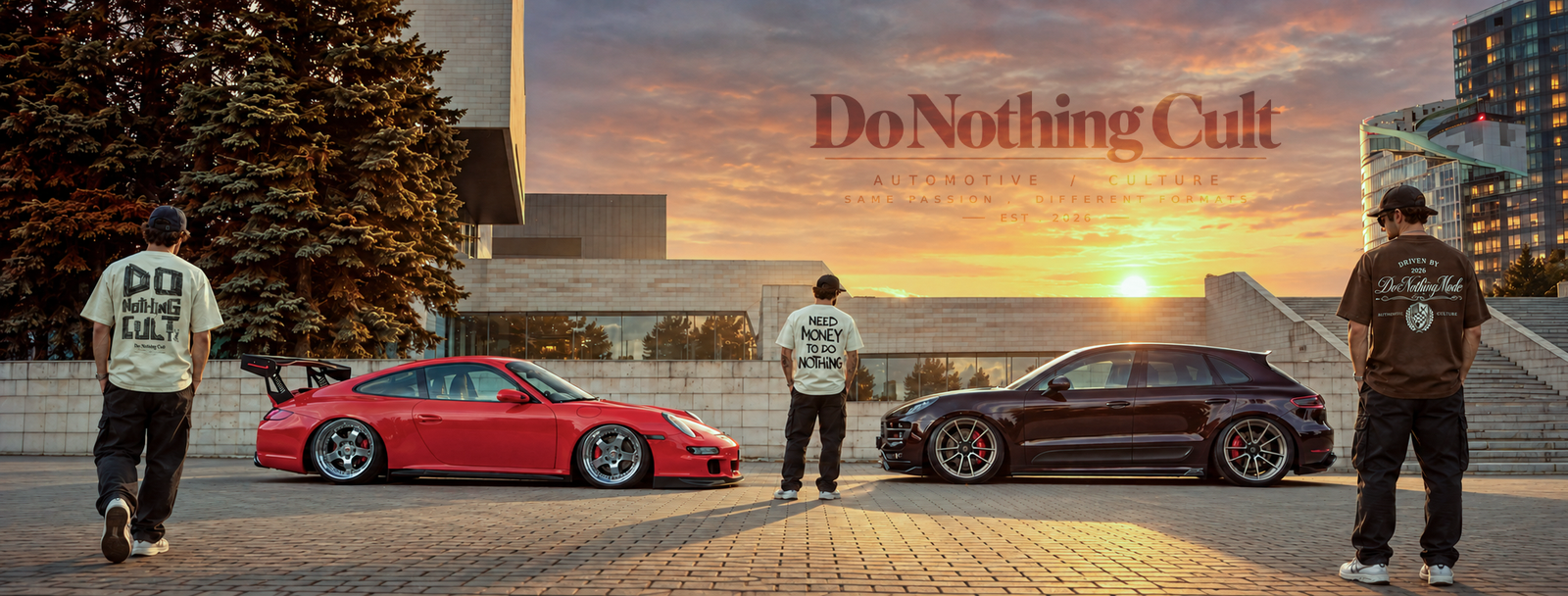 Do Nothing Cult — Automotive Culture